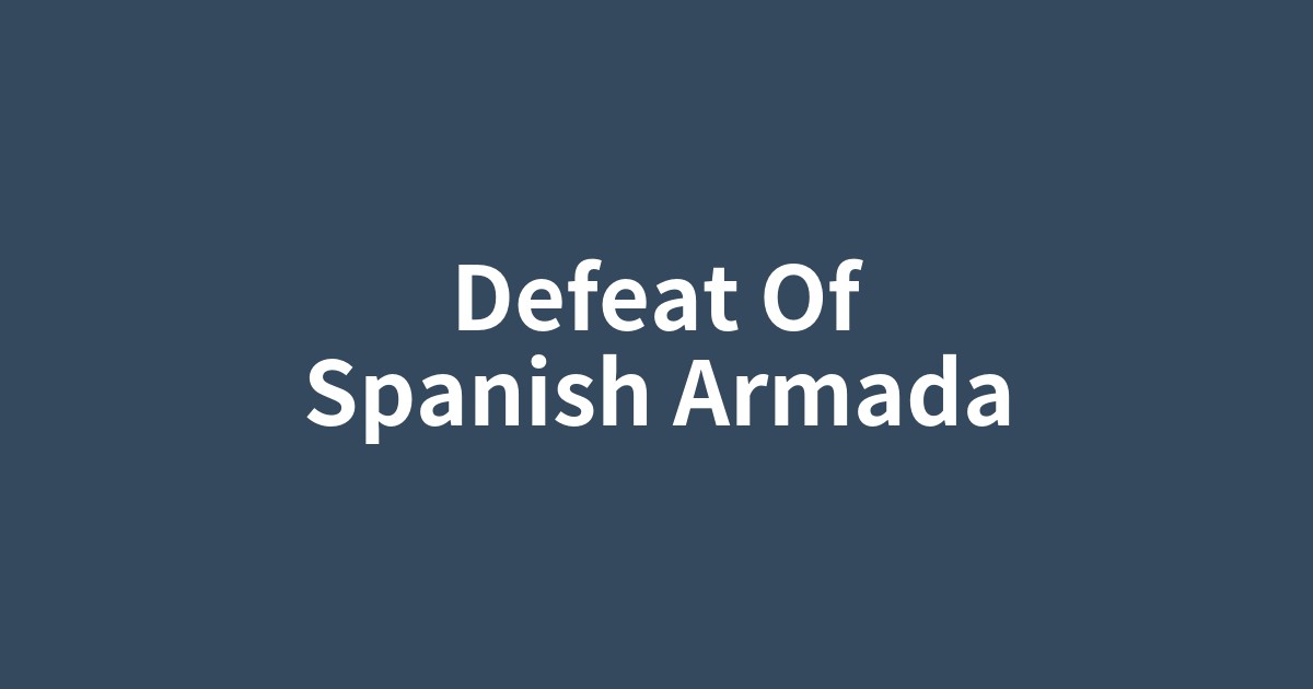 嵐の海で対峙するイギリス艦隊とスペイン無敵艦隊