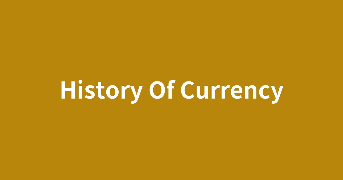 貝殻からビットコインへの通貨の進化の歴史