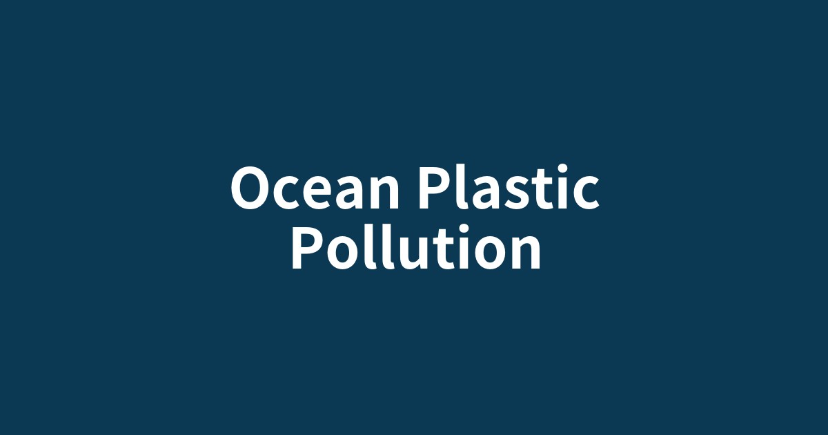 海洋に浮かぶプラスチックごみとマイクロプラスチックの脅威